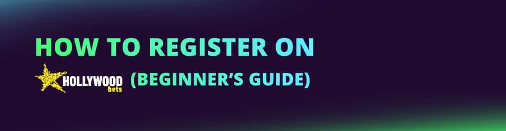 How to Register on Hollywoodbets (beginners guide)