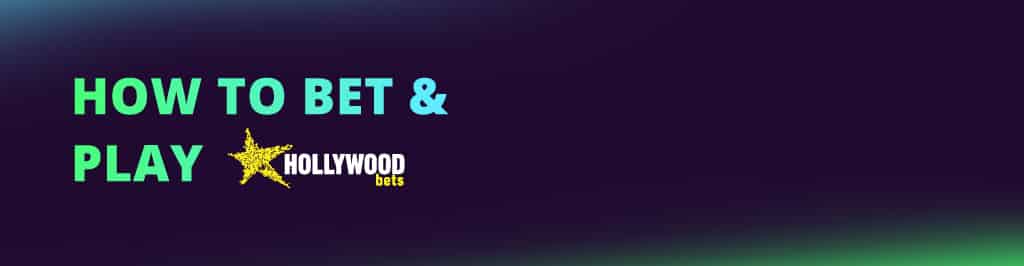 How to bet and play Hollywoodbets