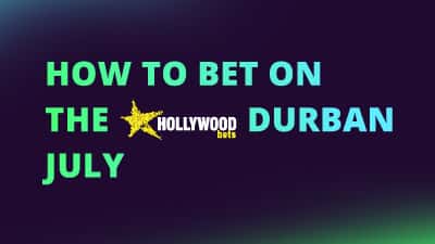 How to bet on the Hollywoodbets Durban July