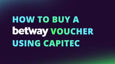 How to buy a Betway voucher using Capitec