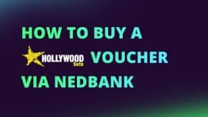 How to buy a Hollywoodbets voucher via Nedbank