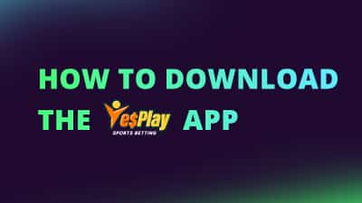 How to download the YesPlay app