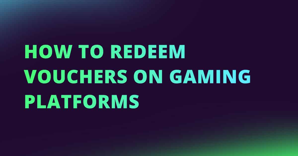 How to redeem a voucher on gaming platforms☑️ OTT Voucher