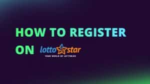 How to register on LottoStar