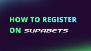 How to register on Supabets