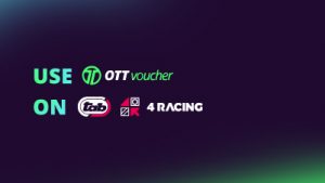 Use OTT Voucher on Tab 4Racing NEW CI FI