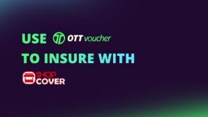 Use OTT Voucher to Insure with Shopcover NEW CI FI