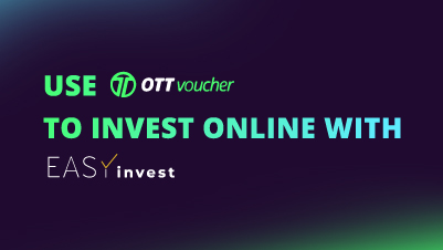 Use OTT Voucher to Invest Online with EASYinvest NEW CI FI
