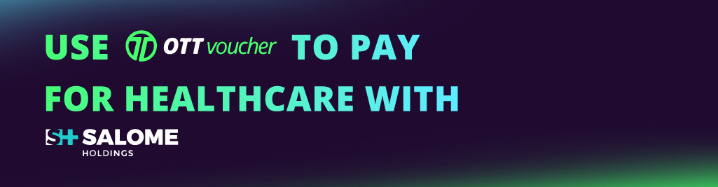 Use OTT Voucher to Pay for Healthcare with Salome Benefits NEW CI Main