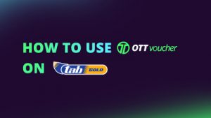 How to use OTT voucher on Tab Gold NEW CI FI