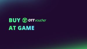 Buy OTT Voucher at Game NEW CI FI