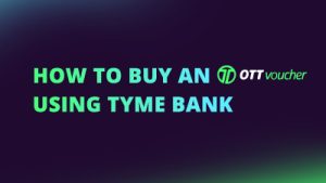 How to buy an OTT Voucher using TymeBank NEW CI FI
