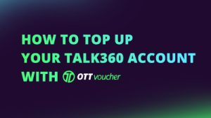 How to top up your Talk360 account with OTT Voucher NEW CI FI