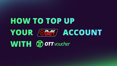 how to top up your playbet account with ott voucher NEW CI FI