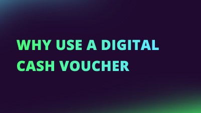 why use a digital cash voucher NEW CI FI