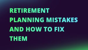 Retirement Planning Mistakes and How to Fix Them NEW CI FI