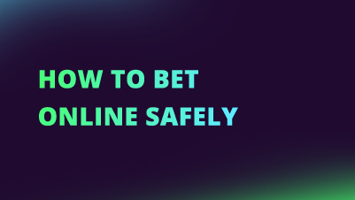 How to Bet Online Safely NEW CI FI