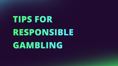 Tips for Responsible Gambling NEW CI FI
